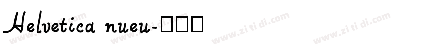 Helvetica nueu字体转换